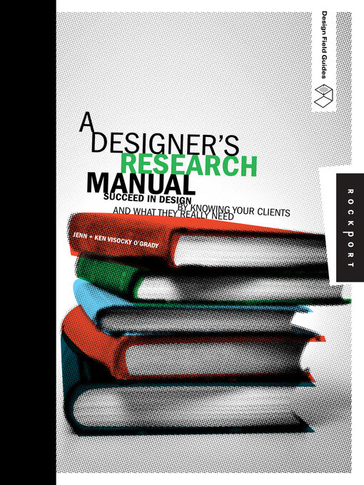 Title details for A Designer's Research Manual by Jennifer Visocky O'Grady - Available